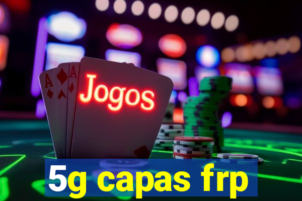 5g capas frp